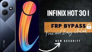 FRP Bypass INFINIX HOT 30i X669 ÚLTIMA SEGURIDAD marzo 24 SIN PC NI PROGRAMAS MUY FACIL [upl. by Itnahsa512]