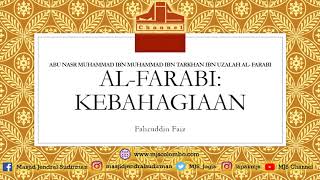 Ngaji Filsafat 104  Al Farabi  Kebahagiaan [upl. by Irtimed]