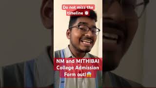 Mithibai and NM College admission closing soon  Mumbai University  College timeline  BCom BAF [upl. by Lugar]