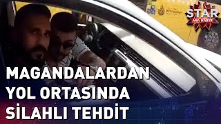 Motosiklet Sürücüsünü Silahla Tehdit Ettiler  Star Ana Haber [upl. by Eiruam]