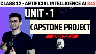 Class 12 Capstone project  Expected Questions  CBSE 2024  AI 843 Artificial IntelligenceAakash [upl. by Scheld]