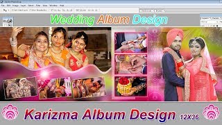 Karizma Album Design 12X36  Wedding Album Design Kaise Banaye [upl. by Acilegna]