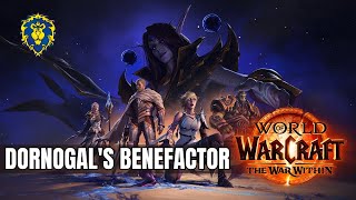 WoW The War Within  Alliance Quests  Dornogals Benefactor [upl. by Kcinomod45]