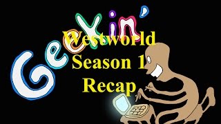 Westworld  Season 1 Recap [upl. by Erdei]