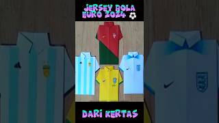 tutorial CARA BUAT JERSEY BOLA EURO 2024 DARI KERTAS😱shorts short kertas tutorial jersey [upl. by Yesteb862]