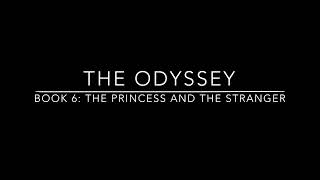 The Odyssey Book 6 [upl. by Anglo]