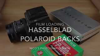 Hasselblad Polaroid Back  Film Loading [upl. by Waverley]