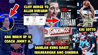 Nag Warmup si Coach JimmyA Kai Sotto NagUpdate na Cliff Hodge to Allen Durham Ginebra Inaabangan [upl. by Farmer]