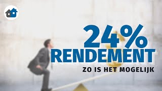 24 RENDEMENT Zo maak je het mogelijk  Hefboomeffect [upl. by Virgie]