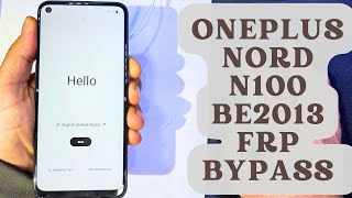 Oneplus Nord N100 BE2013 frp bypass [upl. by Ydnar]