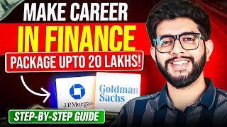 Complete Roadmap for Making a Successful FINANCE Career July 2023 [upl. by Yllom]