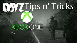 DayZ Xbox Tips amp Tricks for Beginners Guide Survival Inventory Movement 2020 Update 106 [upl. by Ennirak]