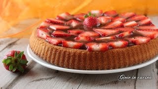 CROSTATA MORBIDA CON FRAGOLE E CIOCCOLATO [upl. by Austen]