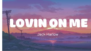 Lovin On Me  Jack Harlow Lyrics [upl. by Goda308]