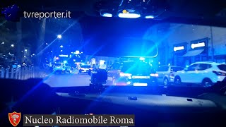 NUCLEO RADIOMOBILE ROMA UN UOMO GRIDA AIUTO SCATTANO I SOCCORSI [upl. by Kale]