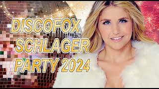 DISCOFOX SCHLAGER PARTY 2024 ✰🌟✰ DIE NEUE SCHLAGER PARTY ✰🌟✰ FAN ALBUM [upl. by Dolan]