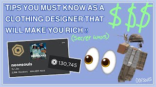 10 Tips you MUST know as a ROBLOX CLOTHING DESIGNER 🔥  HOW TO EARN PROFIT AND GROW  00FSouls [upl. by Assirak]