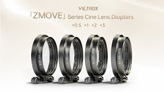 Viltrox New Zmove Series Cinema Lens Diopter 05123 [upl. by Peednam]