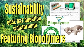 Sustainability and Biopolymers Exam Question walkthrough [upl. by Leiru]