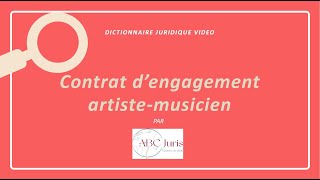 CONTRAT D’ENGAGEMENT POUR ARTISTEMUSICIEN 🔤 [upl. by Chrystal]