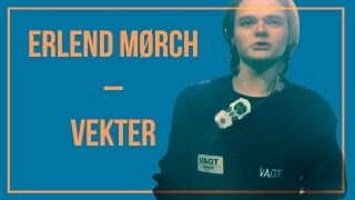 Erlend Mørch – Vekter [upl. by Stanford]