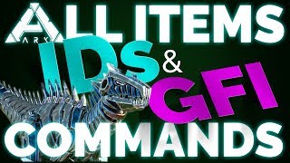 💥 All ITEM IDs amp GFI Commands List  Ark Survival Evolved  PC Xbox PS4  Updated 2018 💥 [upl. by Southard]