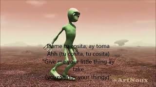 dame tu cosita lyrics translation allien dance [upl. by Ciredor]