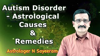 Autism Disorder  Astrological Causes amp Remedies [upl. by Templia]