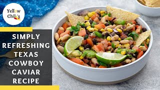 Homemade Texas Cowboy Caviar Recipe  Simply Healthy and Refreshing Southwestern Classic [upl. by Johst]