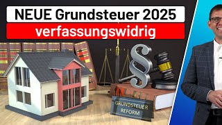 Neue Grundsteuer 2025 verfassungswidrig Zulassung der Revision FG BaWü Einspruch erforderlich [upl. by Oilasor]