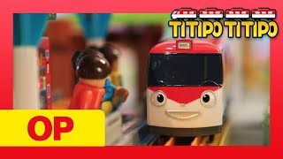 Titipo Opening Song l Toy Play Song l Train Song l TITIPO TITIPO [upl. by Etessil]