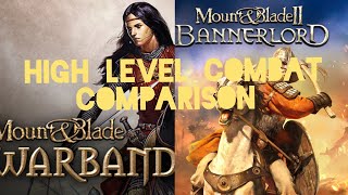 Warband vs Bannerlord ULTIMATE High Level Combat Comparison [upl. by Northey]