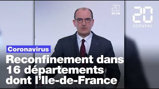 Coronavirus Jean Castex détaille les conditions de reconfinement pour 16 départements [upl. by Ecirted357]