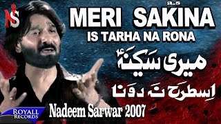 Nadeem Sarwar  Meri Sakina  2007 [upl. by Marylee]