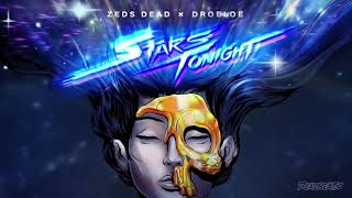 Zeds Dead x DROELOE  Stars Tonight [upl. by Jaye]