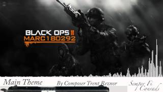 Black Ops 2 Soundtrack Main Theme [upl. by Omero]