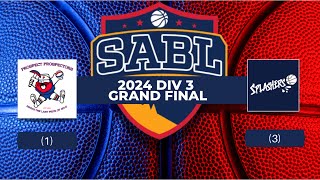 SABL 2024 DIV 3 Grand Final  Prospectors v Splashers [upl. by Yelssew102]