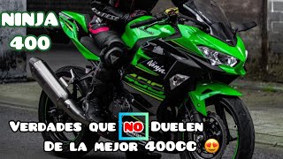 Verdades que NO duelen de la Kawasaki NINJA 400  REVIEW [upl. by Obaza]