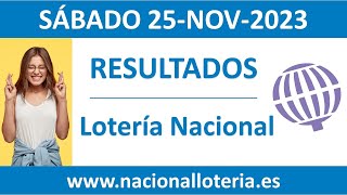 Resultado del sorteo Loteria Nacional del sabado 25 de noviembre de 2023 [upl. by Namhar]