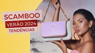 TENDÊNCIAS VERÃO 2024 OS SAPATOS QUE VÃO BOMBAR NO VERÃO 2024 COLEÇÃO SCAMBOO BOLSAS E CALÇADOS [upl. by Gurolinick]