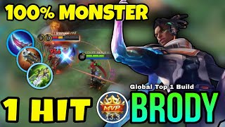 LATE GAME MONSTER  Brody Best Op Build And Emblem  Build Top 1 Global Brody Gameplay MLBB  2024 [upl. by Intruoc230]