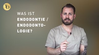 Was ist Endodontie  Endodontologie [upl. by Annohsak]