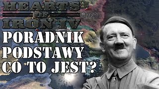 Hearts of Iron IV Poradnik Podstawy [upl. by Atinal]