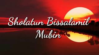 Sholatun Bissalamil Mubin  Lirik  Wafiq Azizah [upl. by Barstow]