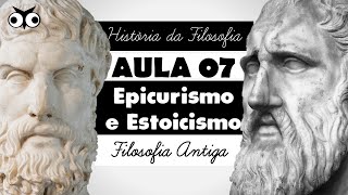 Estoicismo e epicurismo  História da Filosofia  Prof Vitor Lima  Aula 07 [upl. by Berny]