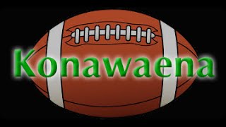 Konawaena Football Highlights 2015 92515 [upl. by Erdda]