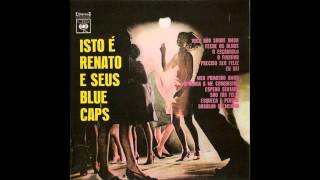 Renato e Seus Blues Caps  O Escândalo [upl. by Saxon]