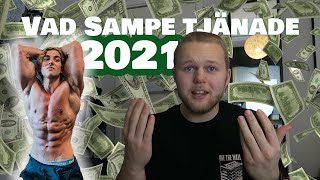 SÅHÄR MYCKET TJÄNADE SAMPEV2 2021 YOUTUBE  ANNAT [upl. by Nikolaos]