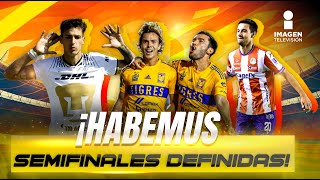 ¡Tenemos horarios definidos para las semifinales de la Liga MX  Imagen Deportes [upl. by Thomajan512]