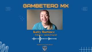 Entrevista EXCLUSIVA con Katty Martínez Delantera del América Femenil [upl. by Mclaurin]